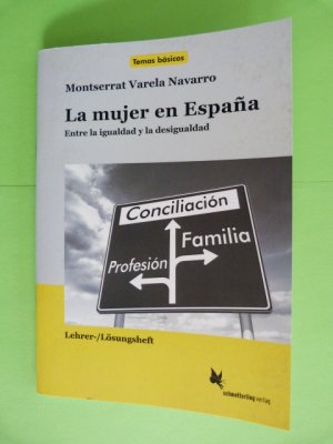 gebrauchtes Buch – Varela Navarro – La mujer en España. Lehrerheft - Entre la igualdad y la desigualdad