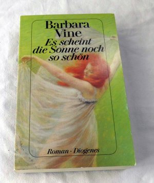 gebrauchtes Buch – Barbara Vine – Es scheint die Sonne noch so schön