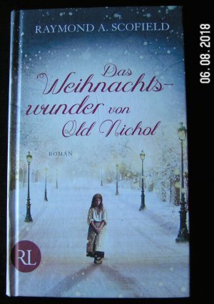 gebrauchtes Buch – Scofield, Raymond A – Das Weihnachtswunder von Old Nichol