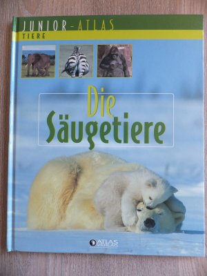 gebrauchtes Buch – Junior-Atlas Tiere – Die Säugetiere