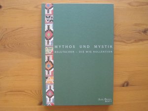 Mythos und Mystik 4: Die Belutschen / The Baluch, 2008 WIG Kollektion (complete English and German text)