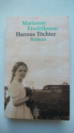 gebrauchtes Buch – Marianne Fredriksson – Hannas Töchter