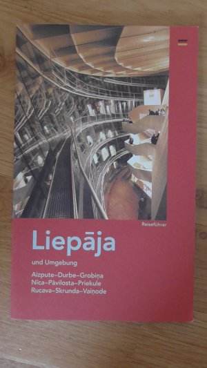 gebrauchtes Buch – Reiseführer Liepaja (Libau) und Umgebung - Lettland