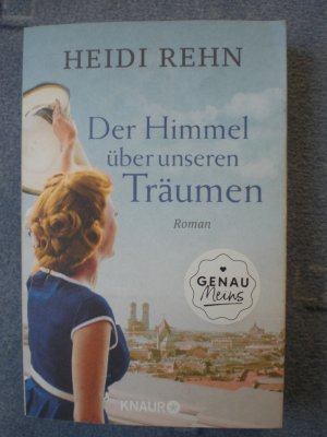 gebrauchtes Buch – Heidi Rehn – Der Himmel über unseren Träumen