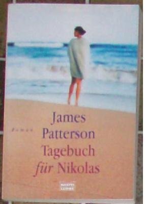 gebrauchtes Buch – James Patterson – Tagebuch für Nikolas