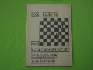 XXIII. DDR-Schachmeisterschaft Potsdam 1974