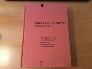 Studien zur Lebenswelt der Eisenzeit - Festschrift für Rosemarie Müller