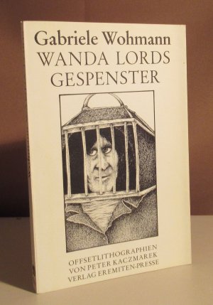 Wanda Lords Gespenster. Hörspiel. Mit Offsetlithos von Peter Kaczmarek.