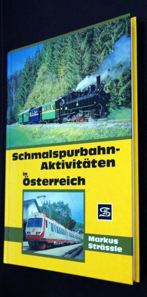 Schmalspurbahn-Aktivitäten in Österreich