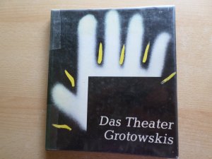 gebrauchtes Buch – Tadeusz Burzynski – Das Theater Laboratorium Grotowskis