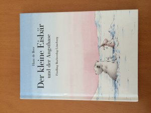 gebrauchtes Buch – Beer, Hans de – Der kleine Eisbär und der Angsthase