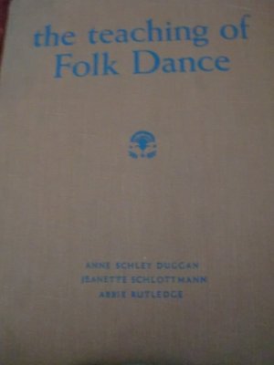 antiquarisches Buch – Duggan, Anne Schley – The Teaching of Folk Dance - ( die Lehre vom Volkstanz )