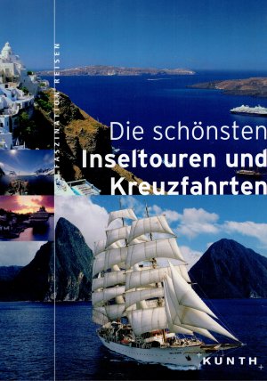 gebrauchtes Buch – Die schönsten Inseltouren und Kreuzfahrten