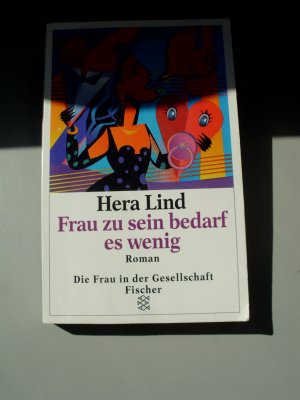 gebrauchtes Buch – Hera Lind – Frau zu sein bedarf es wenig