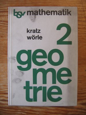 Geometrie 2 Ein Lehr- und Arbeitsbuch