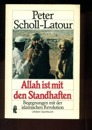 Allah ist mit den Standhaften /Begegnungen mit der islamischen Revolution--Mit 6 Karten