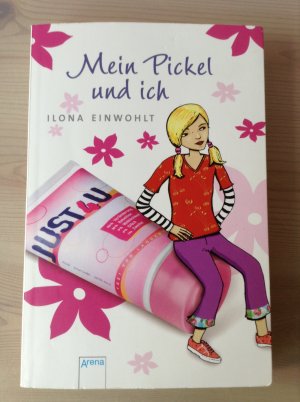 gebrauchtes Buch – Ilona Einwohlt – Mein Pickel und ich