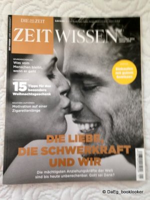 ZEIT WISSEN  Die Liebe, die Schwerkraft und wir. 1/2015