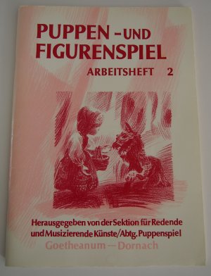 Puppen- und Figurenspiel - Arbeitsheft II