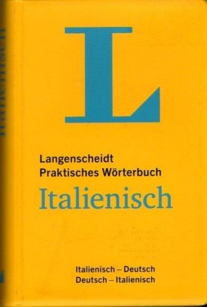 Langenscheidt Praktisches Wörterbuch Italienisch - Italienisch-Deutsch/ Deutsch-Italienisch