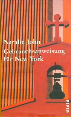 gebrauchtes Buch – Natalie John – Gebrauchsanweisung für New York