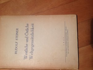 Rudolf Steiner und Österreich. Vorwort von Marie Steiner. WESTLICHE UND ÖSTLICHE WELTGEGENSÄTZLICHKEIT von R. Steiner. Wiener Tage von Albert Steffen. […]