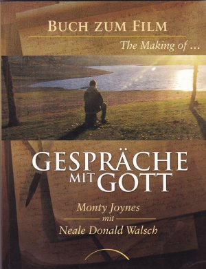 gebrauchtes Buch – Joynes, Monty; Walsch – Gespräche mit Gott - Buch zum Film