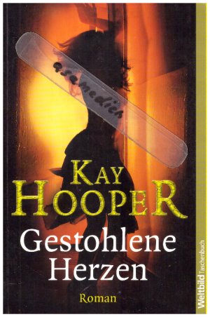 gebrauchtes Buch – Kay Hooper – Gestohlene Herzen