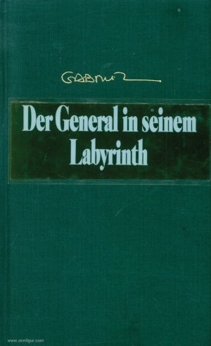 Der General in seinem Labyrinth. Roman