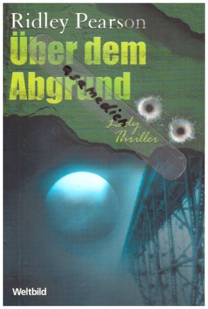 gebrauchtes Buch – Ridley Pearson – Über dem Abgrund -- Lady Thriller