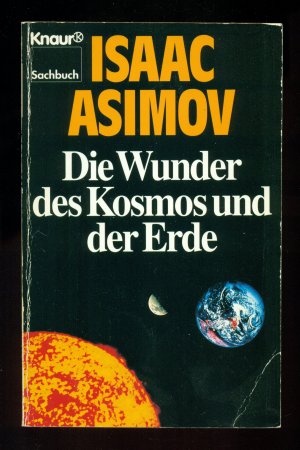 Die Wunder des Kosmos und der Erde