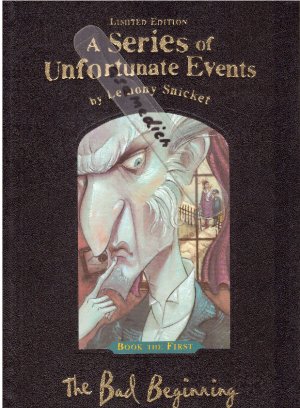 Limited Edition -- The Bad Beginning - A Series of Unfortunate Events