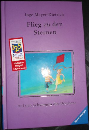 gebrauchtes Buch – Inge Meyer-Dietrich – Flieg zu den Sternen