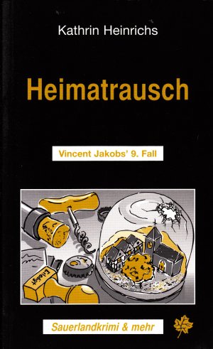 gebrauchtes Buch – Kathrin Heinrichs – Heimatrausch - Vincent Jakobs' 9. Fall