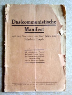 Das kommunistische Manifest mit den Vorreden von Karl Marx und Friedrich Engels, mit einleitendem Vorwort und ausführlichem Namen- und Fremdwörterverzeichnis […]