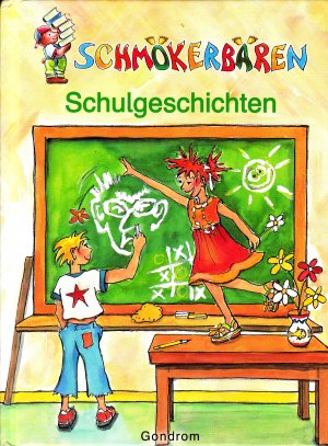 gebrauchtes Buch – Schulgeschichten