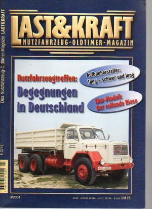 gebrauchtes Buch – R300 Last & Kraft. Nutzfahrzeug-Oldtimer-Magazin. Heft 3/2001. 62 Seiten