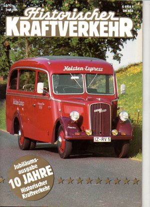 gebrauchtes Buch – R304  Historischer Kraftverkehr 5/92 Sept./Ok.Jubiläumsausgabe 10 Jahre Historischer Kraftverkehr. 66 Seiten