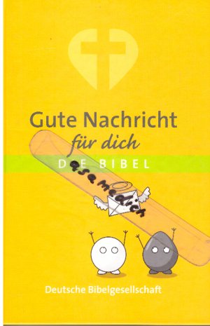 gebrauchtes Buch – Gute Nachricht für dich - Mit Spätschriften des Alten Testaments