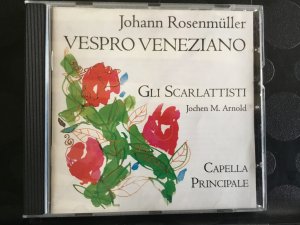 gebrauchter Tonträger – Johann Rosenmüller / Gli Scarlattisti / Capella Principale / Jochen M – Vespro Veneziano  Psalmen der Sonntagsvesper