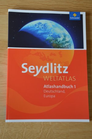 Seydlitz Weltatlas, Atlashandbuch 1, Deutschland, Europa