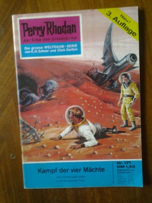 Perry Rhodan Nr.171 Kampf der vier Mächte 3.Auflage Verlag Pabel 1976