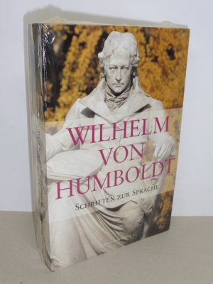 gebrauchtes Buch – Humboldt, Wilhelm von – Wilhelm von Humboldt. - Schriften zur Sprache - Vergleichende Sprachwissenschaft und Sprachphilosophie /Schriften zur Staatstheorie /Altertumskunde und Ästhetik /Schriften zur Geschichte und Anthropologie /Reisenotizen und Autobiographisches /Ausgewählte Briefe