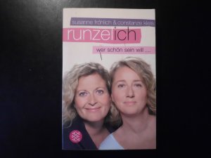 gebrauchtes Buch – Fröhlich, Susanne / Kleis, Constanze – Runzel-Ich - Wer schön sein will ...