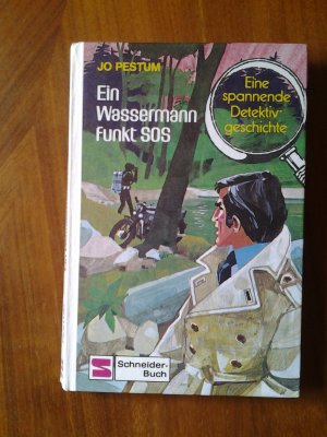 Luc Lucas Ein Wassermann funkt SOS.Band 7 Illustrationen Werner Heymann Verlag Schneider Buch 1977