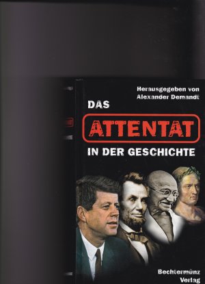 gebrauchtes Buch – Alexander Demandt – Das Attentat in der Geschichte