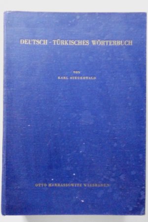 Deutsch-Türkisches Wörterbuch /Almanca-Türkçe Sözlük