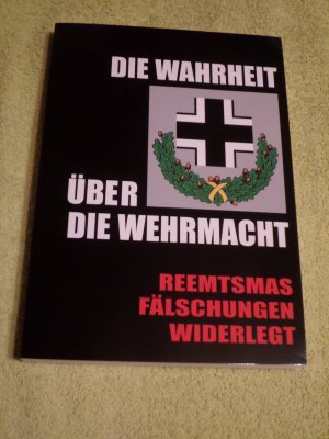 gebrauchtes Buch – Klaus Sojka – Die Wahrheit über die Wehrmacht