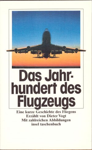 gebrauchtes Buch – Dieter Vogt – Das Jahrhundert des Flugzeugs