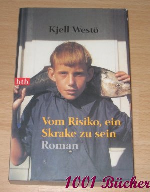 gebrauchtes Buch – Kjell Westö – Vom Risiko, ein Skrake zu sein -- Roman